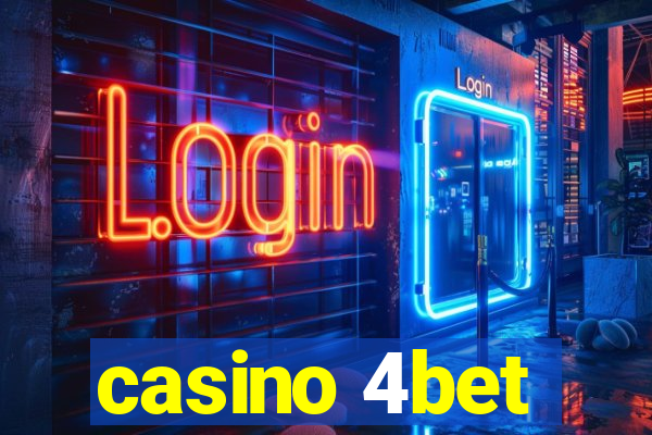casino 4bet